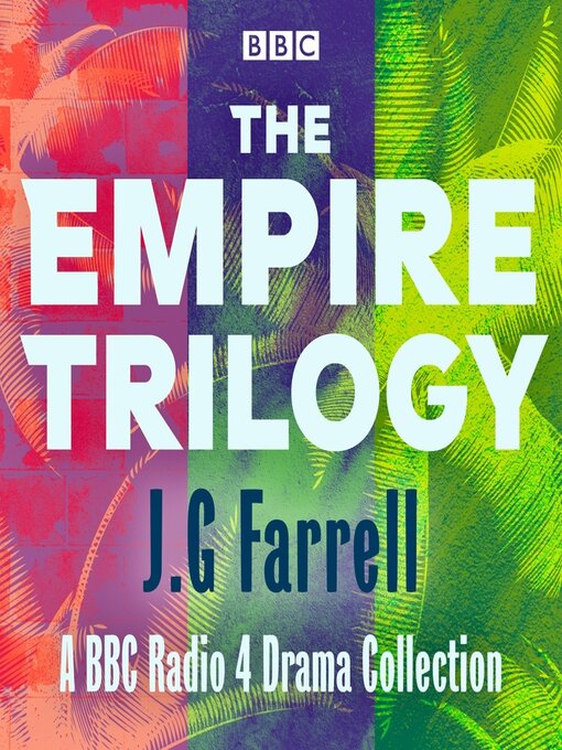 Title details for The Empire Trilogy by JG Farrell - Wait list